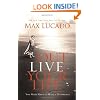 Outlive Your Life: You Were Made to Make A Difference