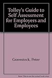 Tolley's guide to self-assessment for employers and employees