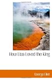 How Lisa Loved the King