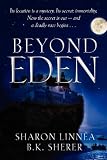 Beyond Eden (The Eden Thrillers)