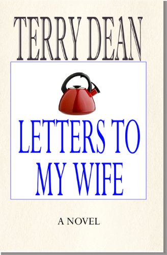 Letters To My Wife Letters To My Wife