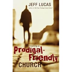 Creating a Prodigal-friendly Church