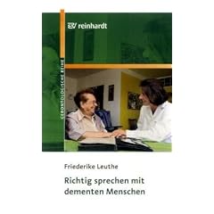 Richtig sprechen mit dementen Menschen