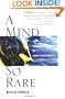 A Mind So Rare: The Evolution of Human Consciousness