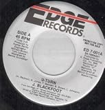 U-TURN 7 INCH (7" VINYL 45) US EDGE 0