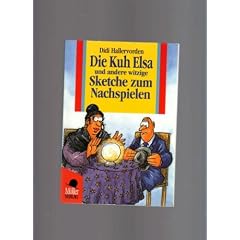 Die Kuh Elsa und andere witzige Sketche zum Nachspielen