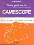 Guide pratique du cam�scope