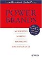Power Brands (Measuring, Making and Managing Brand Success) (Hardcover)