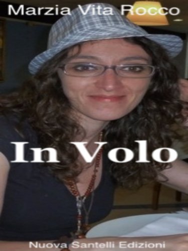 In volo (Italian Edition)