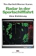 Radar in der Sportschifffahrt: Eine Einf�hrung
