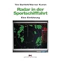 Radar in der Sportschifffahrt: Eine Einf�hrung