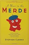A Year in the Merde