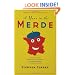 A Year in the Merde