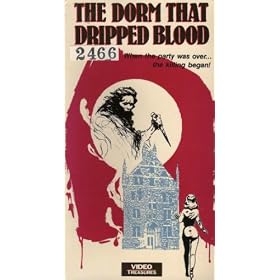 Dorm That Dripped Blood [VHS]