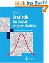 Statistik: f�r Sozialwissenschaftler (Springer-Lehrbuch)