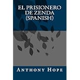 el prisionero de zenda spanish spanish edition