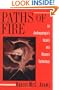 Paths of Fire