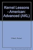 AKL _ advanced : American kernel lessons