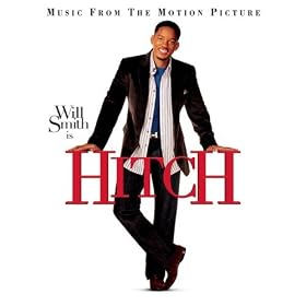 Hitch - Music From The Motion Picture