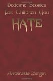 Bedtime Stories for Children You Hate