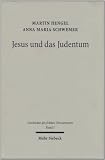Jesus und das Judentum - Martin Hengel