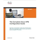 the complete cisco vpn configuration guide