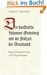 Der kunstreiche Johannes Gutenberg un...