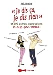 Je dis �a, je dis rien