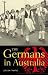 The Germans in Australia