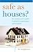 Safe as Houses?: The Homeowner's Guide to Property, Inheritance and Taxation