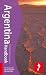 Argentina Handbook, 5th: Tread Your Own Path (Footprint Argentina Handbook)