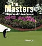 The Masters: 101 Reasons To Lo – Golf Book