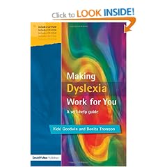 MAKING DYSLEXIA WORK FOR YOU   CD: A Self-help Guide