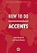 How To Do Accents