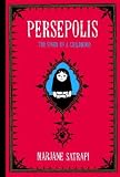 Persepolis: The Story of a Childhood [Paperback]