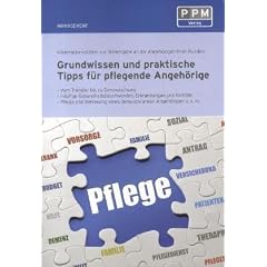 Grundwissen und praktische Tipps f�r pflegende Angeh�rige