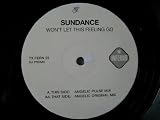 SUNDANCE Won`t Let This Feeling Go 12" DJ Promo
