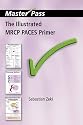 The Illustrated MRCP PACES Primer (Masterpass)