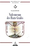 Vade-mecum des Hauts Grades