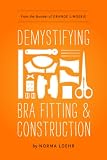 Demystifying Bra Fitting and Construction