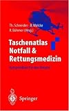 Produkt-Bild: Taschenatlas Notfall & Rettungsmedizin: Kompendium f&uuml;r den Notarzt