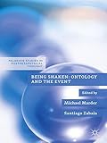 Being shaken : ontology and the event