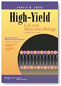 High-Yield Cell and Molecular Biology (High-Yield  Series)