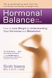 Hormonal Balance: How to Lose Weight by Understanding Your Hormones and Metabolism