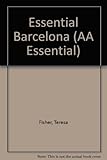 Essential Barcelona
