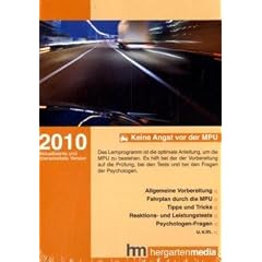 Keine Angst vor der MPU 2010