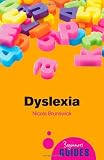 Dyslexia: A Beginner's Guide (Beginners Guide (Oneworld))
