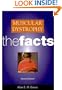 Muscular Dystrophy: theFacts