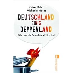 Deutschland einig Deppenland: Wie doof die Deutschen wirklich sind