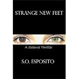 Strange New Feet ~ Shannon Esposito